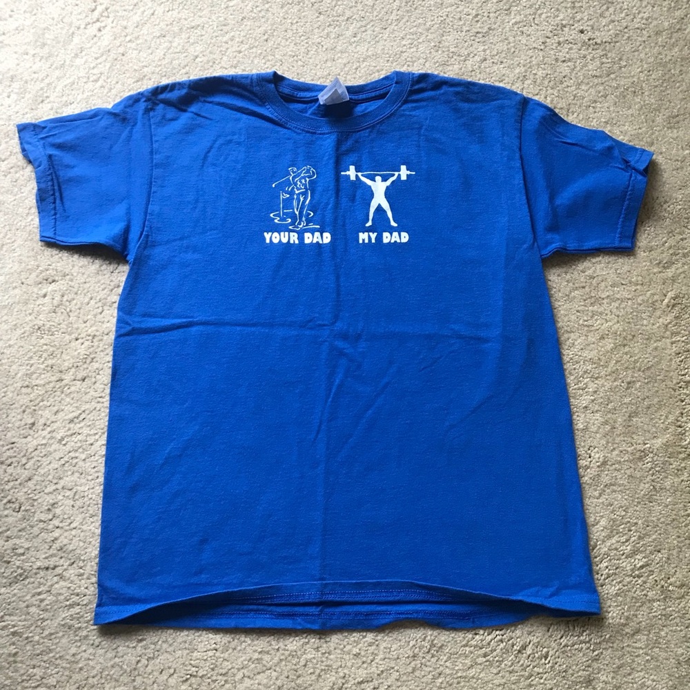 ‼️CLOSET CLOSEOUT‼️ NWOT My Dad, Your Dad TShirt